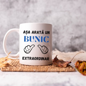 Cană personalizată Bunic Extraordinar