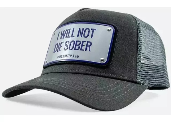 Sapca I WILL NOT DIE SOBER