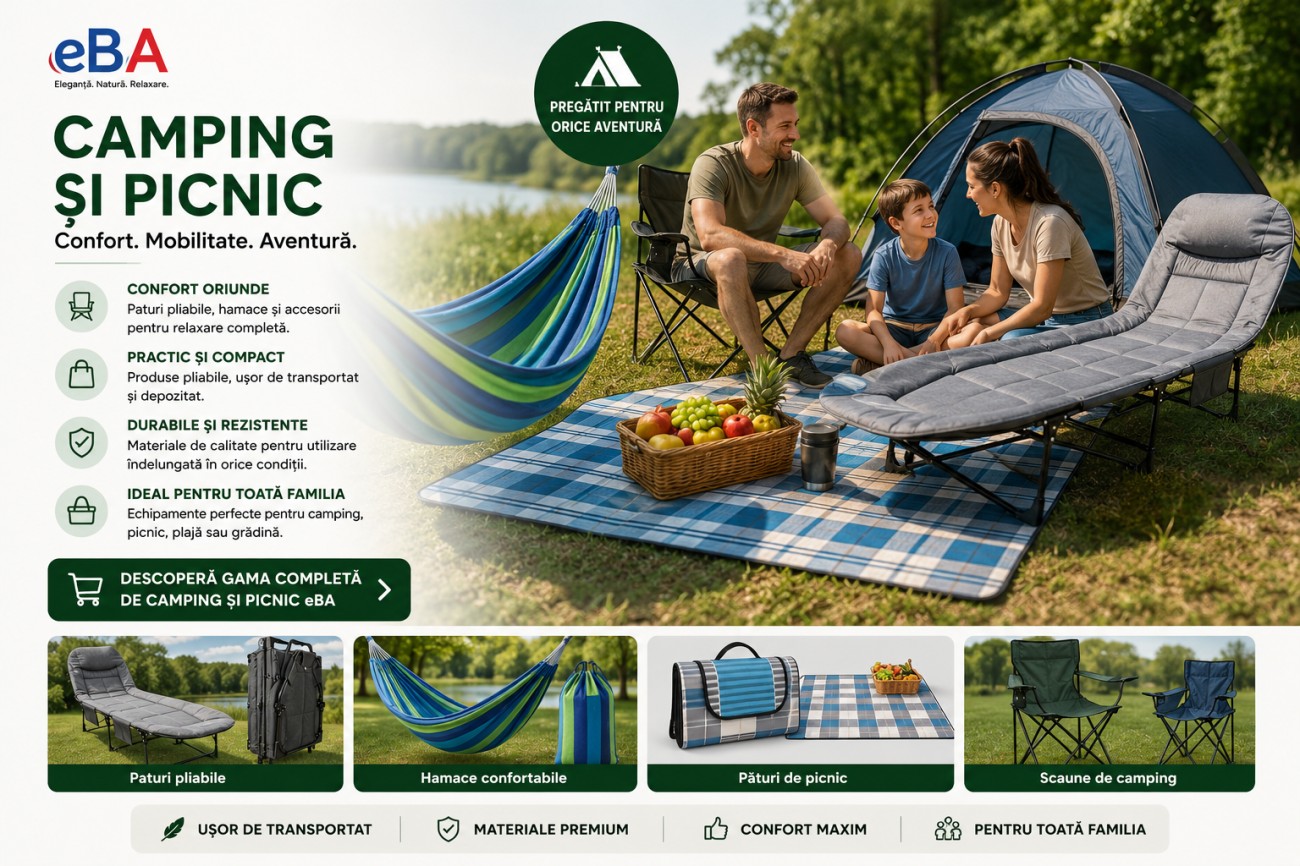 Camping si picnic eBA, hamace, paturi pliabile, saltele camping, paturi picnic si accesorii pentru relaxare, drumetii si aventura in aer liber