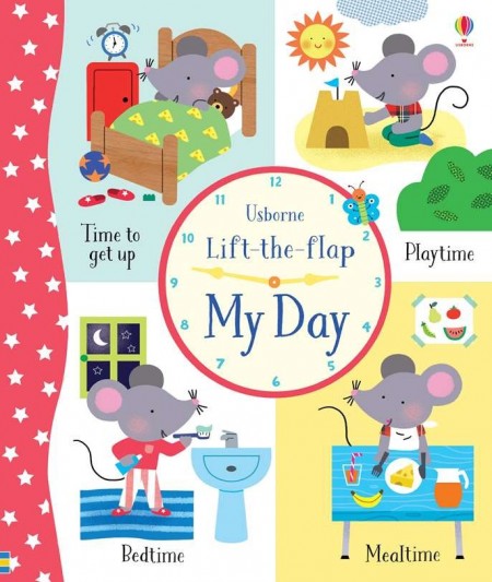 Carte cu multe clapete pentru copii curiosi, Lift the flap my day, carte usborne cu multe clapete