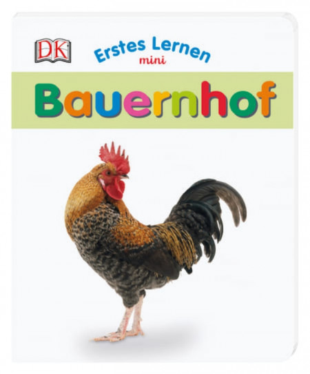 Carte in limba germana, primele cuvinte, Ferma, Erstes Lernen mini, Bauernhof, DK, 12+