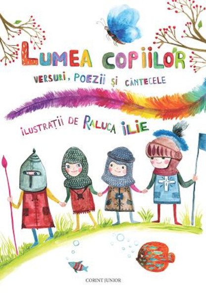 LUMEA COPIILOR VERSURI, POEZII SI CANTECELE, Corint Junior
