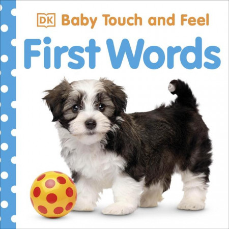 Baby Touch and Feel First Words, DK