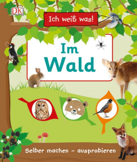 Carte in limba germana, In padure, Ich weiß was! Im Wald, dk, 4+