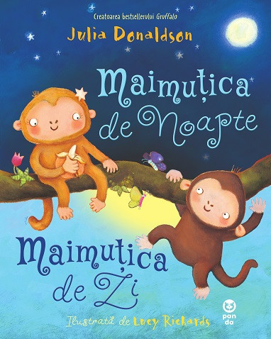 Maimutica de noapte, maimutica de zi, Julia Donaldson