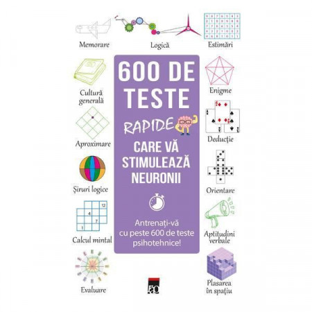 600 de teste rapide care va stimuleaza neuronii, RAO