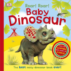Carte sonora : Roar! Roar! Baby Dinosaur, DK