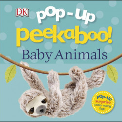 Carte Pop-Up Peekaboo! Baby Animals, DORLING KINDERSLEY CHILDREN'S, dk