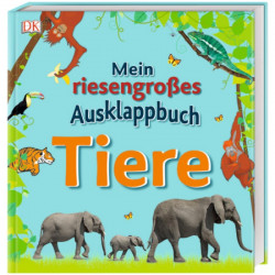Marea mea carte plianta, Mein riesengroßes Ausklappbuch. Tiere, dk, 3+