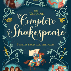 Complete Shakespeare, cartonata, Usborne, 8+