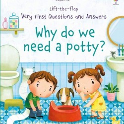Why do we need a potty?
