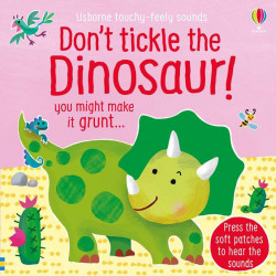 Carte sonora tactilă, touchy feely, don’t tickle the dinosaur!