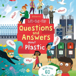 Carte cu multe clapete pentru copii curiosi, Lift-the-Flap Questions and Answers About Plastic, Usborne