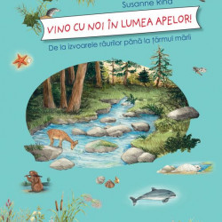 Vino cu noi in lumea apelor