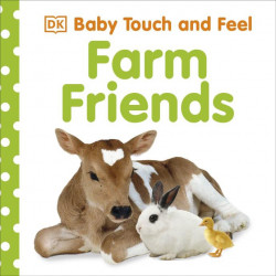 Baby Touch and Feel Farm Friends, DK