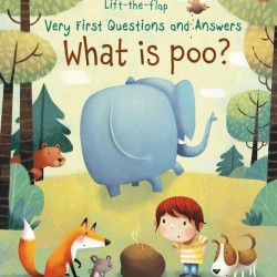 Carte cu multe clapete pentru copii curiosi, Lift the flap very first question and answers, What is poo?, usborne