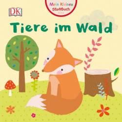 Micuța mea carte textila cu animale din pădure, Mein kleines Stoffbuch, Tiere im Wald, dK