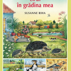 Un an in gradina mea