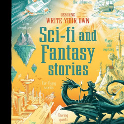 Write your own sci-fi and fantasy stories