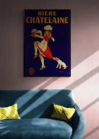 Tablou reclama vintage - Biere Chatelaine