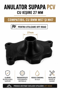 Anulator supapa PCV cu iesire 27mm compatibil cu BMW M57 și M47 - Pentru utilizare off-road