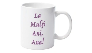 Cană personalizatǎ cu nume Ana
