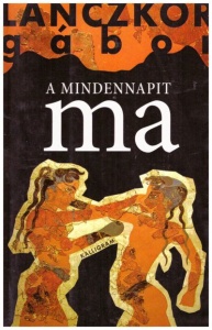 A mindennapit ma