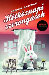 Hétköznapi szorongások