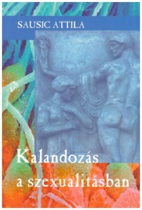 Kalandozás a szexualitásban