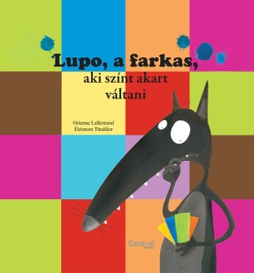 Lupo, a farkas, aki színt akart váltani