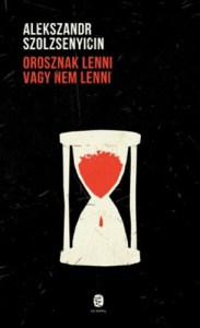 Orosznak lenni – vagy nem lenni?