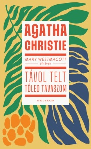 Távol telt tőled tavaszom