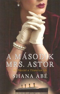 A második Mrs. Astor