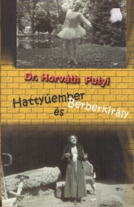 Hattyúember és Berberkirály
