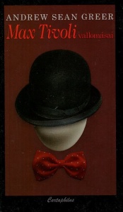 Max Tivoli vallomásai