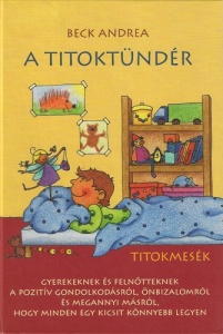 A Titoktündér – Titokmesék