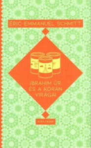 Ibrahim úr és a Korán virágai