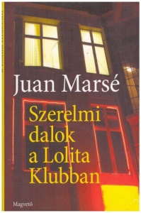 Szerelmi dalok a Lolita Klubban