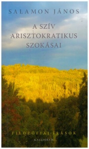 A szív arisztokratikus szokásai