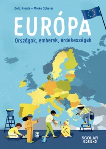 Európa – Országok, emberek, érdekességek