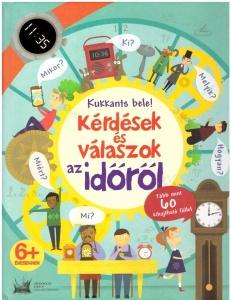 Kérdések és válaszok az időről