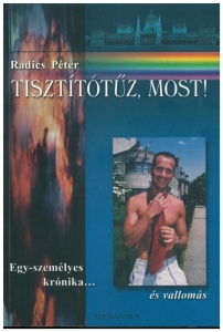 Tisztítótűz, most!