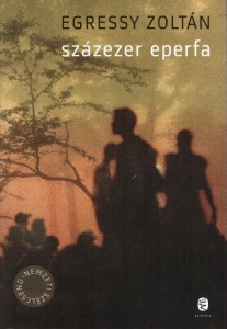 Százezer eperfa