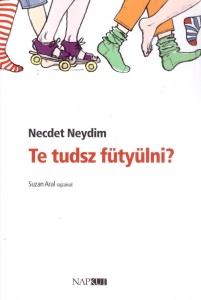 Te tudsz fütyülni?