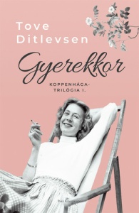 Gyerekkor – Koppenhága-trilógia I.
