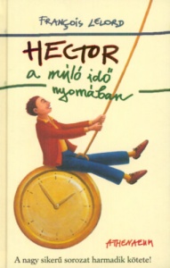 Hector a múló idő nyomában