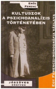Kultuszok a pszichoanalízis történetében