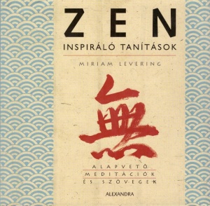 Zen – inspiráló tanítások