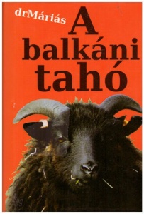 A balkáni tahó