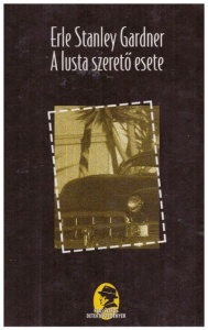 A lusta szerető esete
